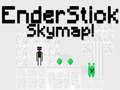 Παιχνίδι EnderStick Skymap