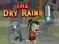Παιχνίδι The Dry Rains