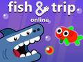 Παιχνίδι Fish & Trip Online