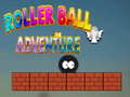 Παιχνίδι Roller Ball Adventure