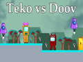 Παιχνίδι Teko vs Doov