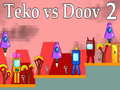 Παιχνίδι Teko vs Doov 2