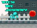 Παιχνίδι Rich Me Johnny