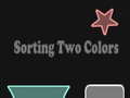 Παιχνίδι Sorting Two Colors
