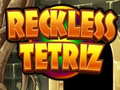 Παιχνίδι Reckless Tetriz