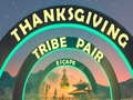 Παιχνίδι Thanksgiving Tribe Pair Escape