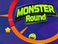Παιχνίδι Monster Round