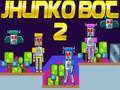 Παιχνίδι Jhunko Bot 2