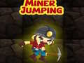 Παιχνίδι Miner Jumping