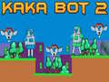 Παιχνίδι Kaka Bot 2