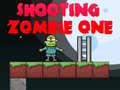 Παιχνίδι Shooting Zombie One