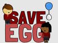 Παιχνίδι Save Egg