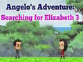Παιχνίδι Angelos Adventure: Searching for Elizabeth 3