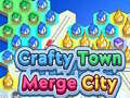 Παιχνίδι Crafty Town Merge City