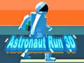 Παιχνίδι Astronaut Run 3D