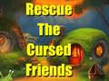 Παιχνίδι Rescue The Cursed Friends