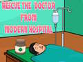 Παιχνίδι Rescue The Doctor From Modern Hospital