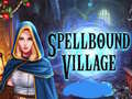 Παιχνίδι Spellbound Village