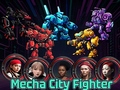 Παιχνίδι Mecha City Fighter