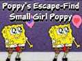 Παιχνίδι Poppy's Escape Find Small Girl Poppy