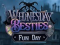 Παιχνίδι Wednesday Besties Fun Day