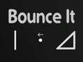 Παιχνίδι Bounce It