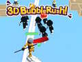 Παιχνίδι 3D Bubble Rush!