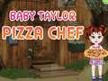 Παιχνίδι Baby Taylor Pizza Chef