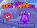Παιχνίδι Kick Grimace