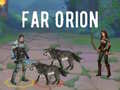 Παιχνίδι Far Orion