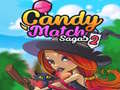 Παιχνίδι Candy Match Sagas 2