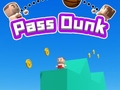 Παιχνίδι Pass Dunk
