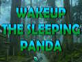 Παιχνίδι Wakeup The Sleeping Panda