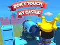 Παιχνίδι Dont't Touch My Castle!
