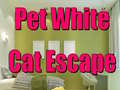 Παιχνίδι Pet White Cat Escape
