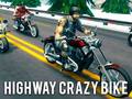 Παιχνίδι Highway Crazy Bike