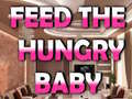 Παιχνίδι Feed The Hungry Baby