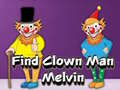 Παιχνίδι Find Clown Man Melvin