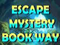Παιχνίδι Escape Mystery Book Way