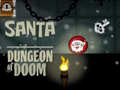 Παιχνίδι Santa Dungeon Of Doom