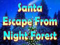 Παιχνίδι Santa Escape From Night Forest