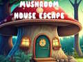 Παιχνίδι Mushroom House Escape