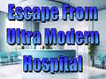 Παιχνίδι Escape From Ultra Modern Hospital