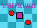 Παιχνίδι Purple Rectangle