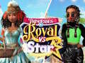Παιχνίδι Princesses Royal Vs Star