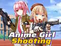 Παιχνίδι Anime Girl Shooting 