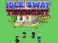 Παιχνίδι Idle Swat Terrorist Game