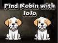 Παιχνίδι Find Robin with JoJo