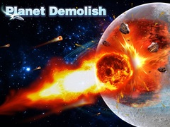 Παιχνίδι Planet Demolish