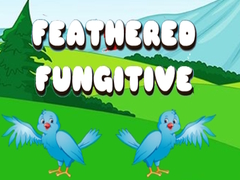 Παιχνίδι Feathered Fugitive